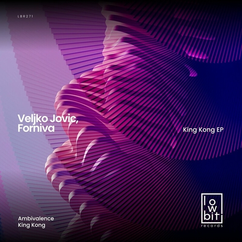 Veljko Jovic & Forniva - King Kong [LBR271]